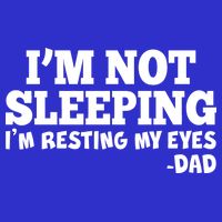 Funny I'm Not Sleeping Dad Baby Bodysuit