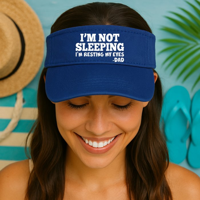 Funny I'm Not Sleeping Dad Visor