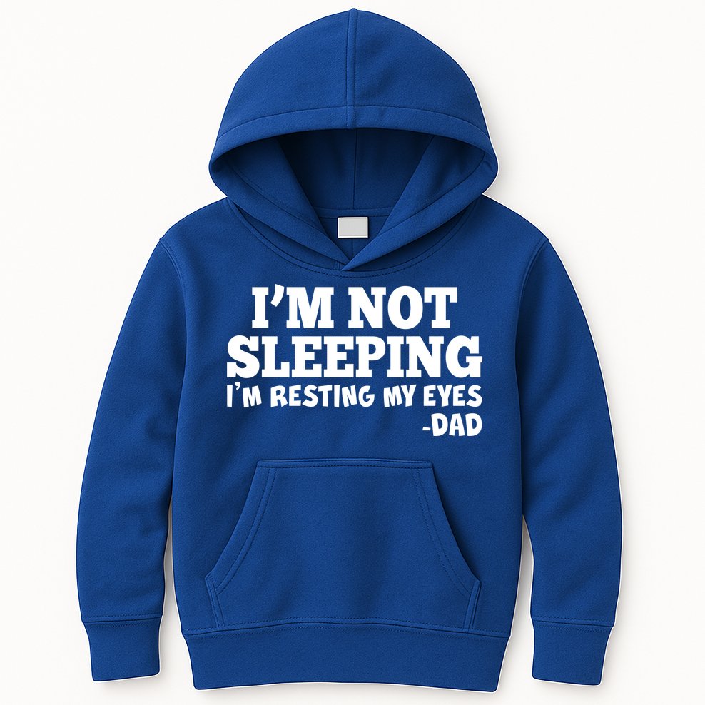 Funny I'm Not Sleeping Dad Kids Hoodie