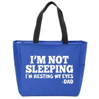 Funny I'm Not Sleeping Dad Zip Tote Bag