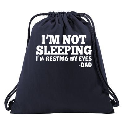 Funny I'm Not Sleeping Dad Drawstring Bag