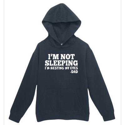 Funny I'm Not Sleeping Dad Urban Pullover Hoodie