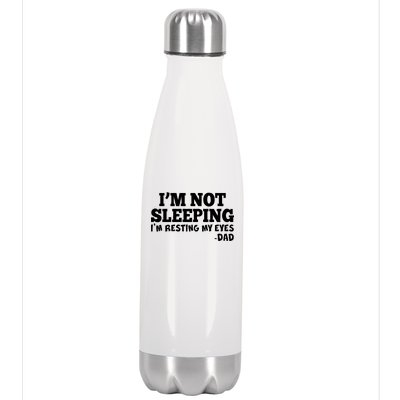 Funny I'm Not Sleeping Dad Stainless Steel Insulated Water Bottle