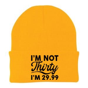 Funny I'm Not Thirty I'm 29.99 Birthday Knit Cap Winter Beanie