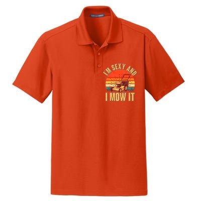 Funny I'm Sexy And I Mow It Vintage Dry Zone Grid Polo