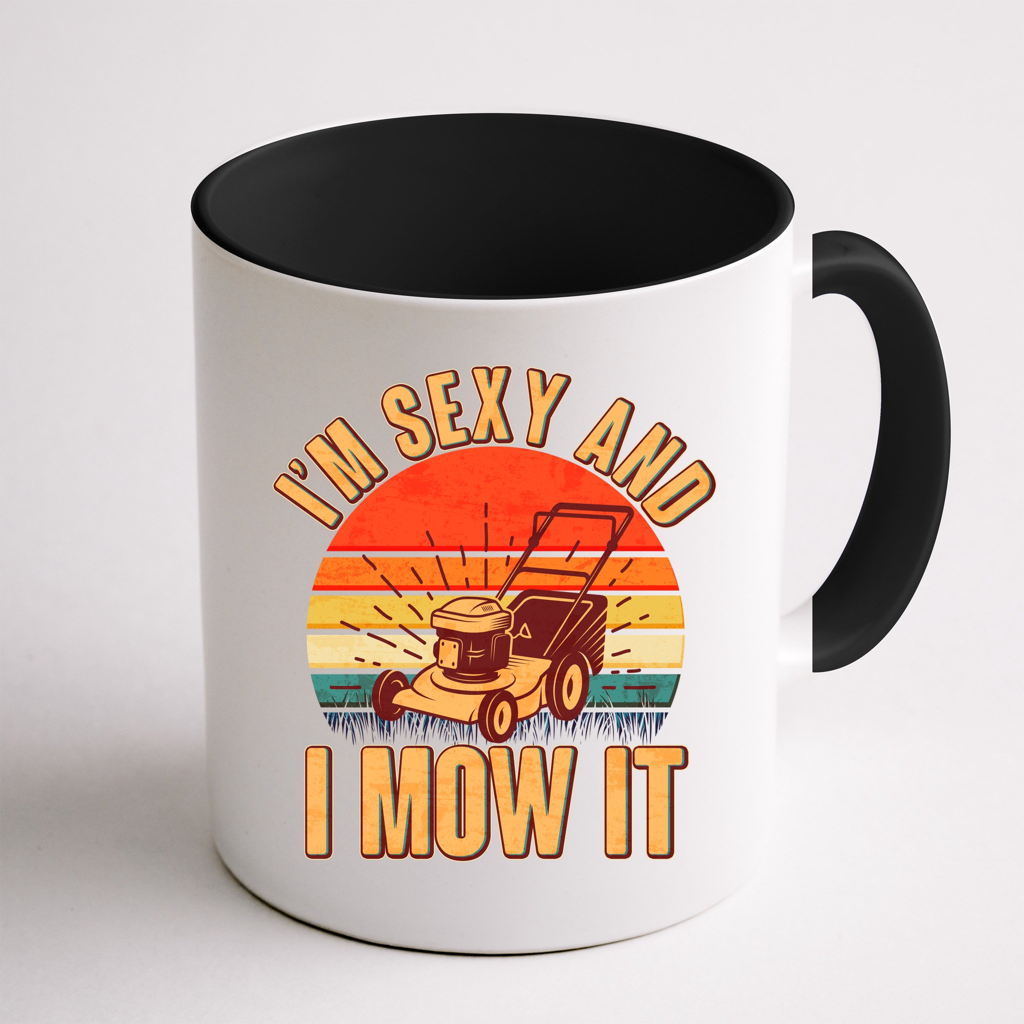 Funny I'm Sexy And I Mow It Vintage Mug