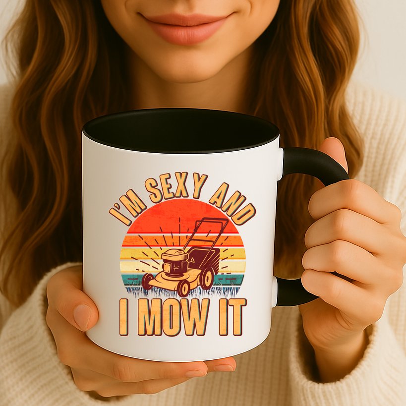Funny I'm Sexy And I Mow It Vintage Mug