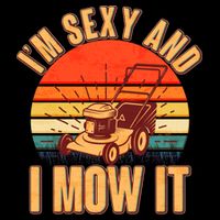 Funny I'm Sexy And I Mow It Vintage Crop Top
