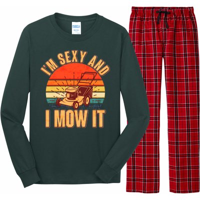 Funny I'm Sexy And I Mow It Vintage Long Sleeve Pajama Set