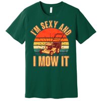 Funny I'm Sexy And I Mow It Vintage Premium T-Shirt