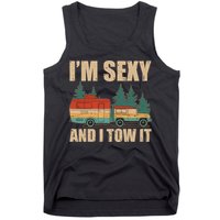 Funny I'm Sexy and I Tow It Tank Top
