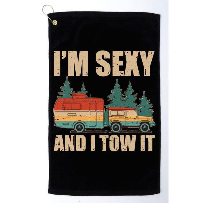Funny I'm Sexy and I Tow It Golf Towel