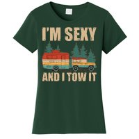 Funny I'm Sexy and I Tow It Women's T-Shirt