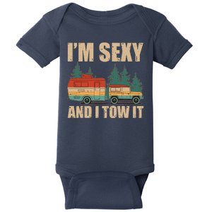 Funny I'm Sexy and I Tow It Baby Bodysuit