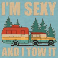 Funny I'm Sexy and I Tow It Sueded Cloud Jersey T-Shirt
