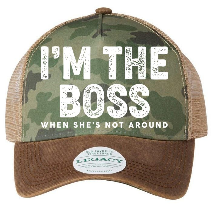 Funny I'm The Boss When She's Not Around Legacy Tie Dye Trucker Hat