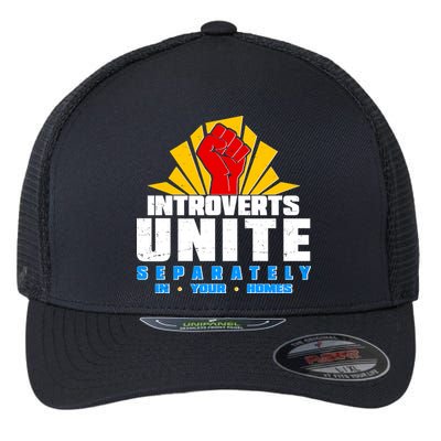 Funny Introverts Unite Separately In Your Homes Flexfit Unipanel Trucker Cap
