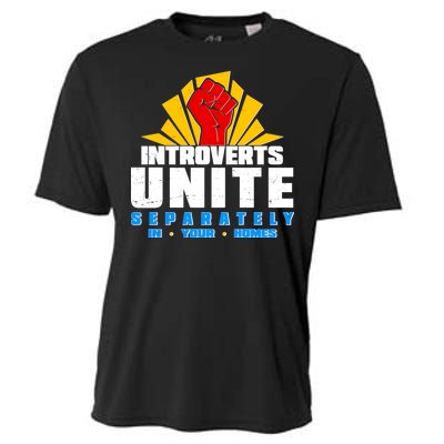 Funny Introverts Unite Separately In Your Homes Cooling Performance Crew T-Shirt