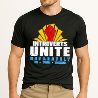Funny Introverts Unite Separately In Your Homes Performance Shirt