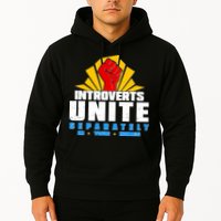 Funny Introverts Unite Separately In Your Homes Hoodie