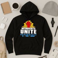 Funny Introverts Unite Separately In Your Homes Hoodie