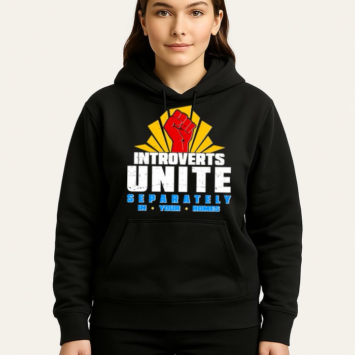 Funny Introverts Unite Separately In Your Homes Hoodie