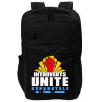 Funny Introverts Unite Separately In Your Homes Impact Tech Backpack