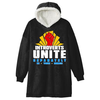 Funny Introverts Unite Separately In Your Homes Hooded Wearable Blanket