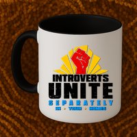 Funny Introverts Unite Separately In Your Homes Mug