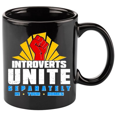 Funny Introverts Unite Separately In Your Homes 11oz C Handle Ceramic Mug