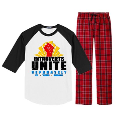 Funny Introverts Unite Separately In Your Homes Raglan Sleeve Pajama Set