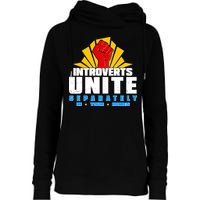 Funny Introverts Unite Separately In Your Homes Womens Funnel Neck Pullover Hood