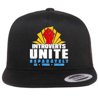 Funny Introverts Unite Separately In Your Homes Flat Bill Trucker Hat