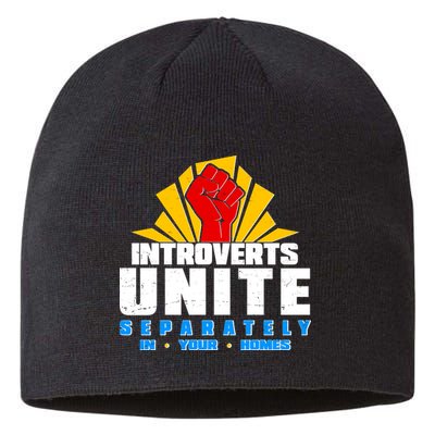 Funny Introverts Unite Separately In Your Homes Sustainable Beanie