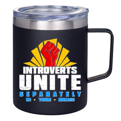 Funny Introverts Unite Separately In Your Homes 12oz Stainless Steel Coffee Mug