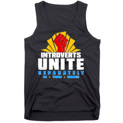 Funny Introverts Unite Separately In Your Homes Tank Top