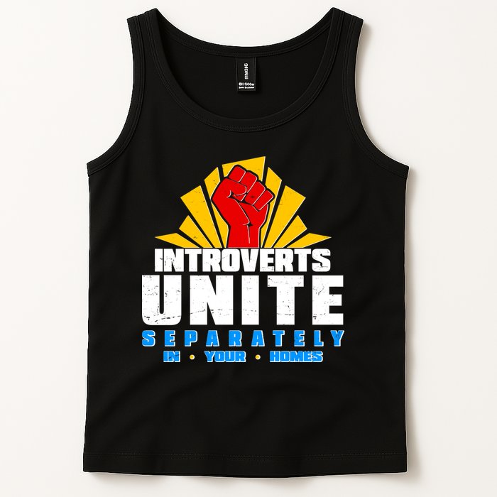 Funny Introverts Unite Separately In Your Homes Tank Top