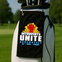 Funny Introverts Unite Separately In Your Homes Golf Towel