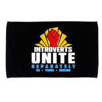 Funny Introverts Unite Separately In Your Homes Microfiber Hand Towel