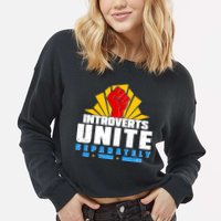 Funny Introverts Unite Separately In Your Homes Cropped Pullover Crew