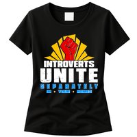 Funny Introverts Unite Separately In Your Homes Womens T-Shirt