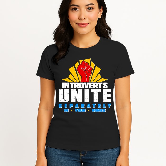 Funny Introverts Unite Separately In Your Homes Womens T-Shirt