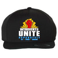 Funny Introverts Unite Separately In Your Homes Wool Snapback Cap