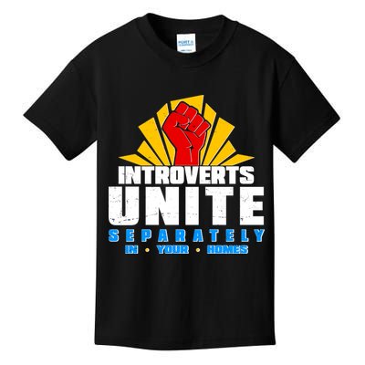 Funny Introverts Unite Separately In Your Homes Kids T-Shirt