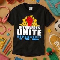Funny Introverts Unite Separately In Your Homes Kids T-Shirt