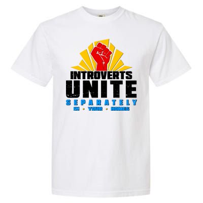 Funny Introverts Unite Separately In Your Homes Garment-Dyed Heavyweight T-Shirt