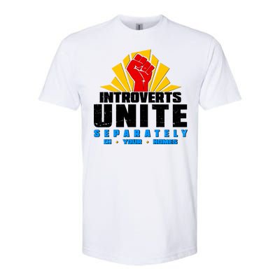 Funny Introverts Unite Separately In Your Homes Softstyle CVC T-Shirt