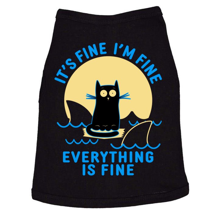 Funny It's Fine I'm Fine Everything Is Fine Shark Cat Doggie Tank