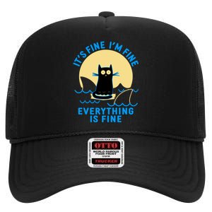 Funny It's Fine I'm Fine Everything Is Fine Shark Cat High Crown Mesh Back Trucker Hat