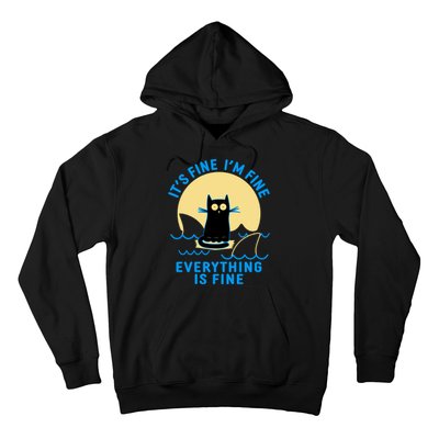 Funny It's Fine I'm Fine Everything Is Fine Shark Cat Hoodie